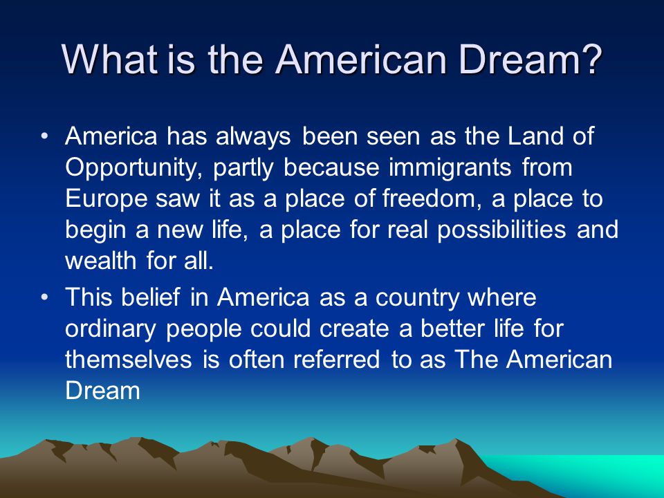 What is the American Dream.