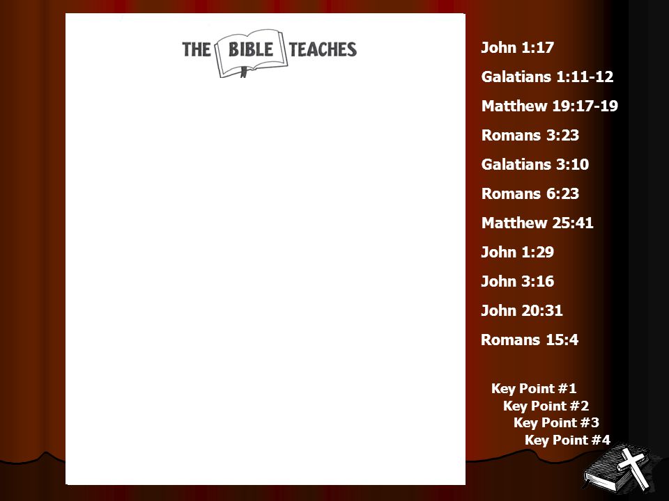 Question #1 What are the two main teachings of the Bible.