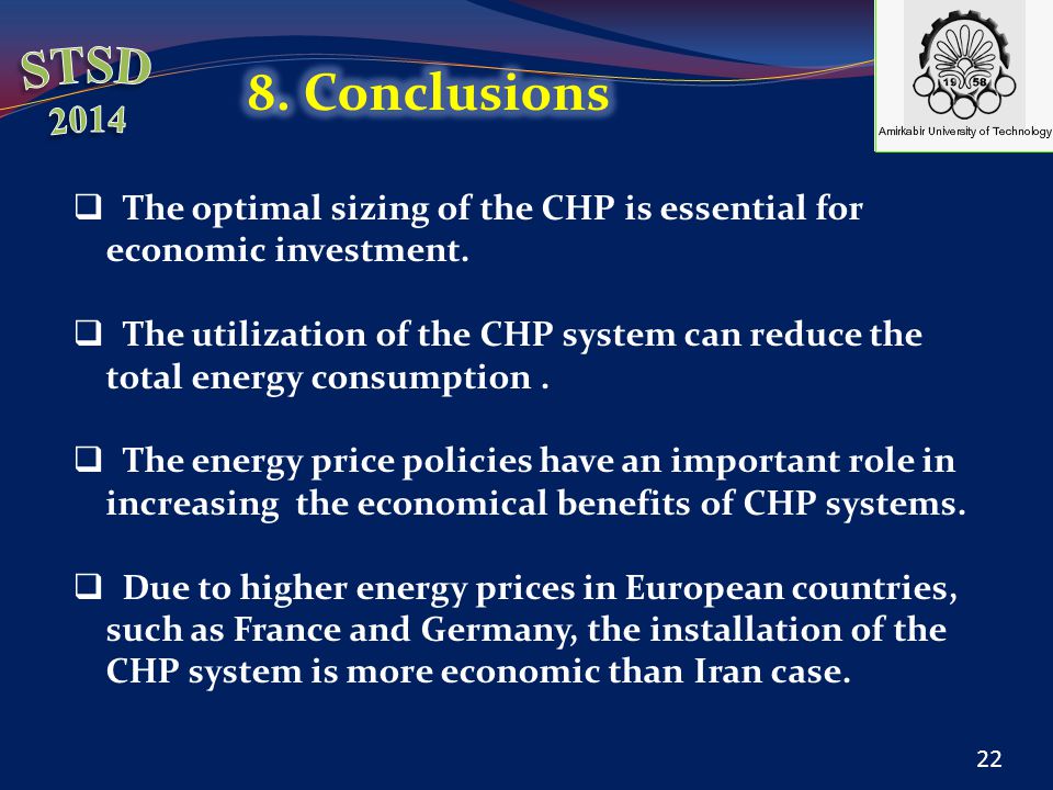  The optimal sizing of the CHP is essential for economic investment.