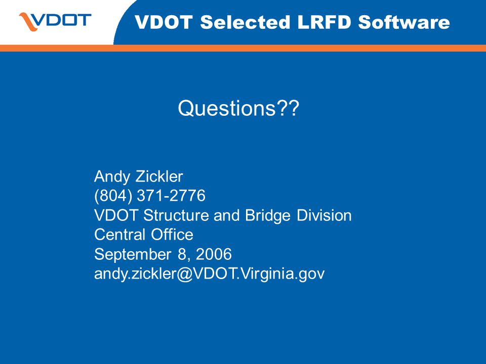 VDOT Selected LRFD Software Questions .