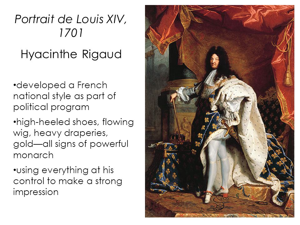 1701 – Hyacinthe Rigaud, Louis XIV