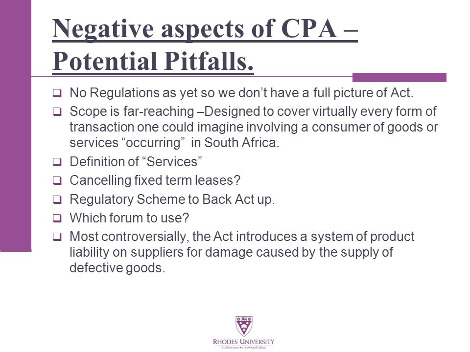 Negative aspects of CPA – Potential Pitfalls.