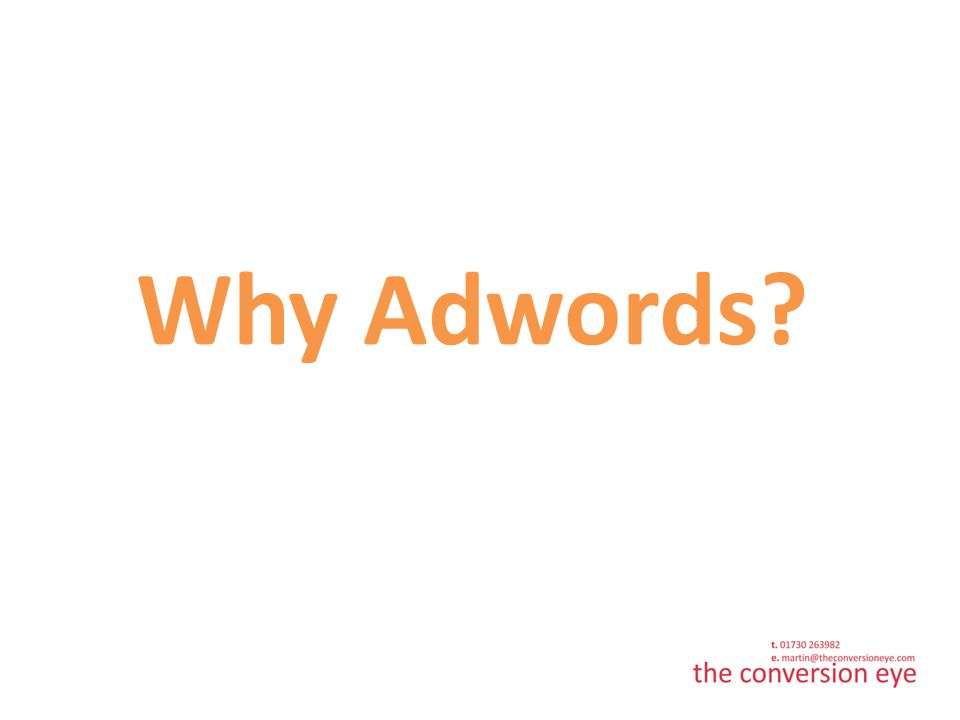 Why Adwords