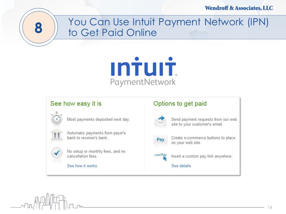 16 8 You Can Use Intuit Payment Network (IPN) to Get Paid Online