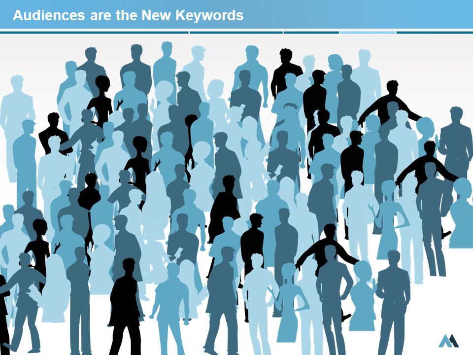 Audiences are the New Keywords