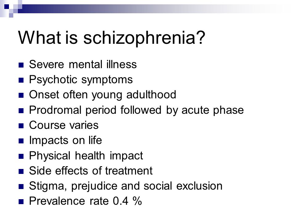 What is schizophrenia.