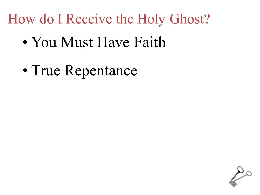 How do I Receive the Holy Ghost.