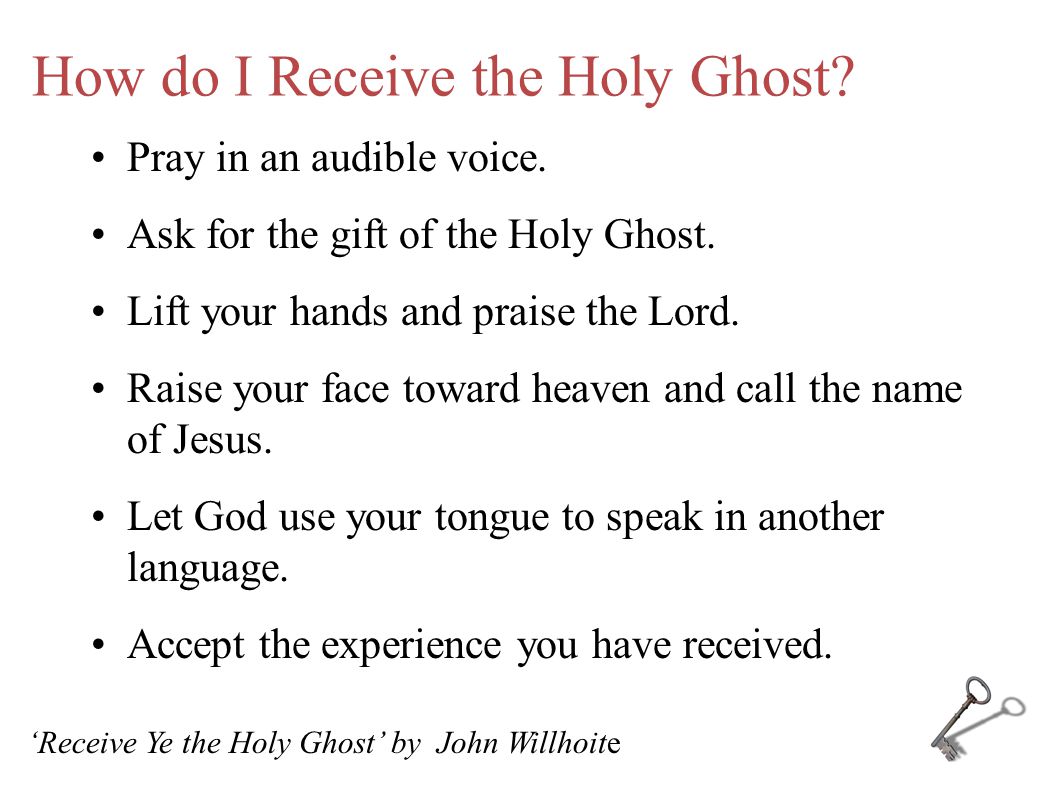 How do I Receive the Holy Ghost !ASK !