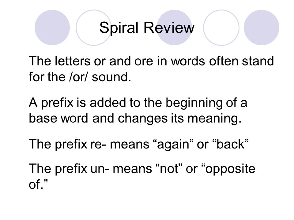 Spiral Review The letters or and ore in words often stand for the Spiral Review The letters or and ore in words often stand for the