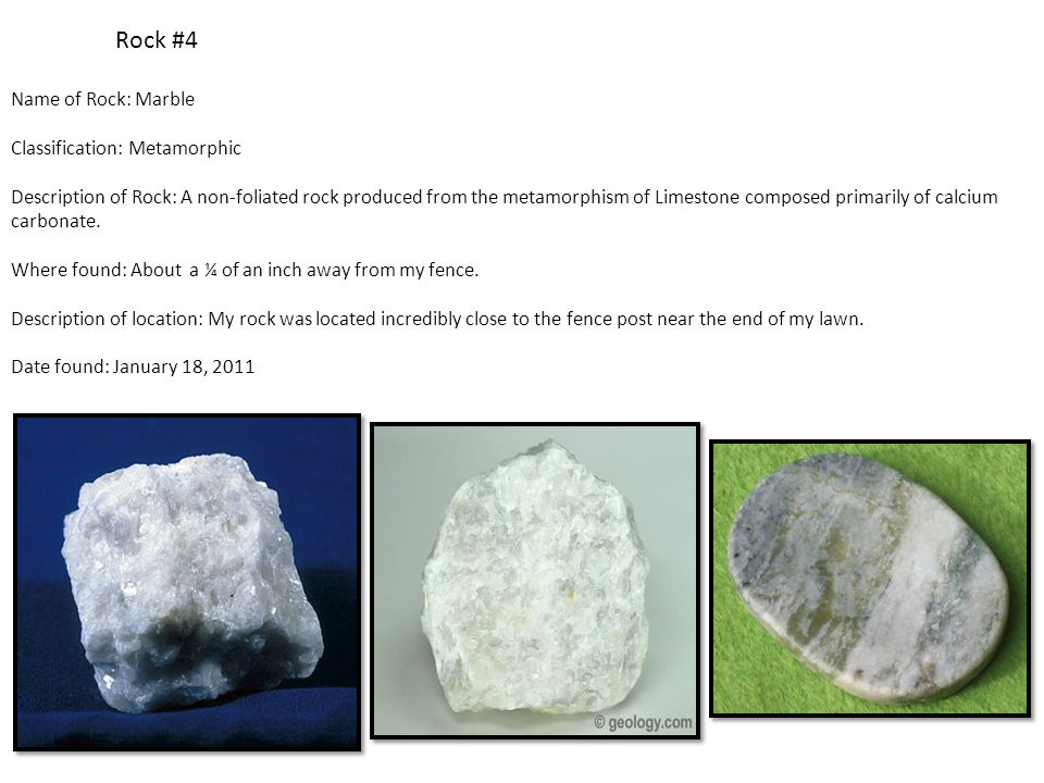 Igneous Rocks Are Formed In Three Diffe Areas Like Where Rock 4 Name Of Marble Clification Metamorphic Description A
