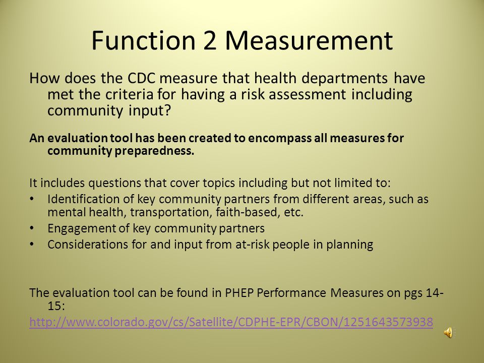 Function 2: Build community partnerships for health preparedness Tasks: What things can health departments do to identify community partnerships.