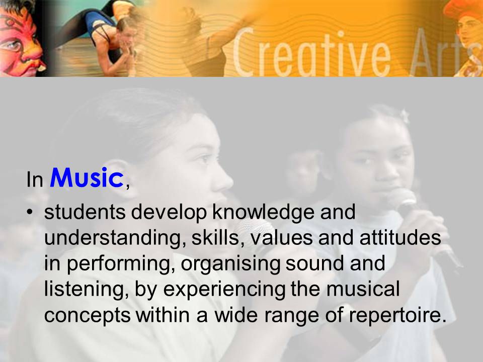 In Music, students develop knowledge and understanding, skills, values and attitudes in performing, organising sound and listening, by experiencing the musical concepts within a wide range of repertoire.
