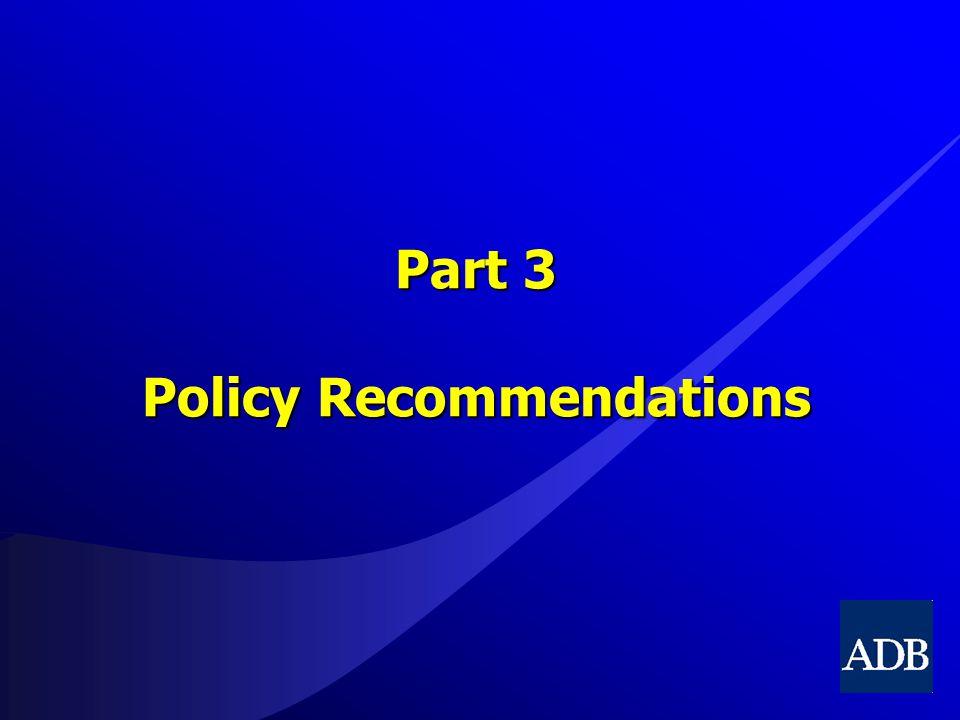 Part 3 Policy Recommendations
