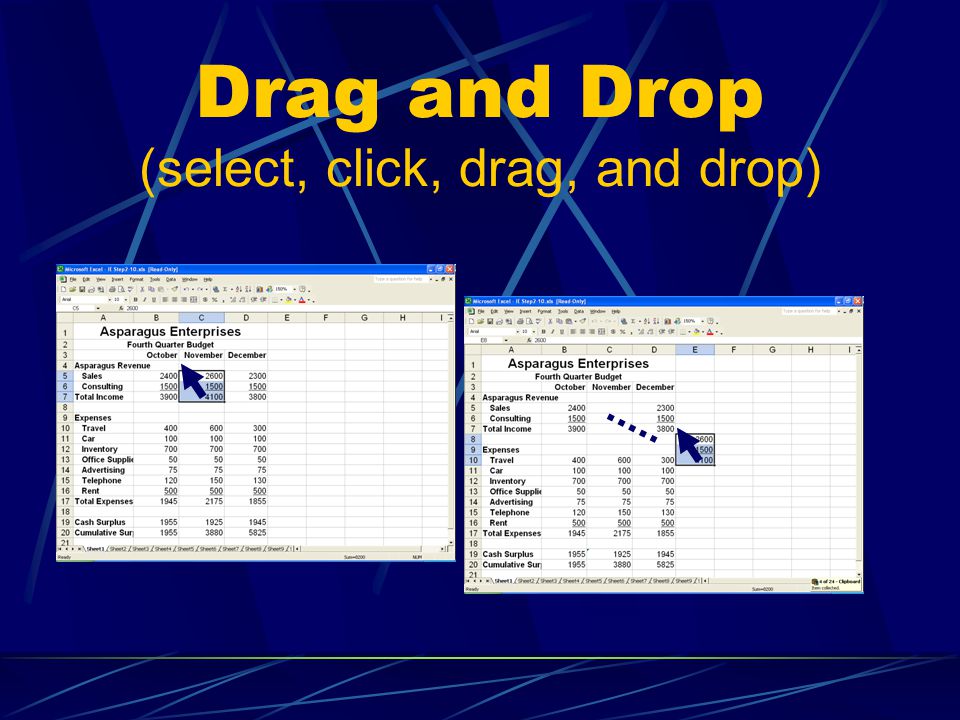 Drag and Drop (select, click, drag, and drop)