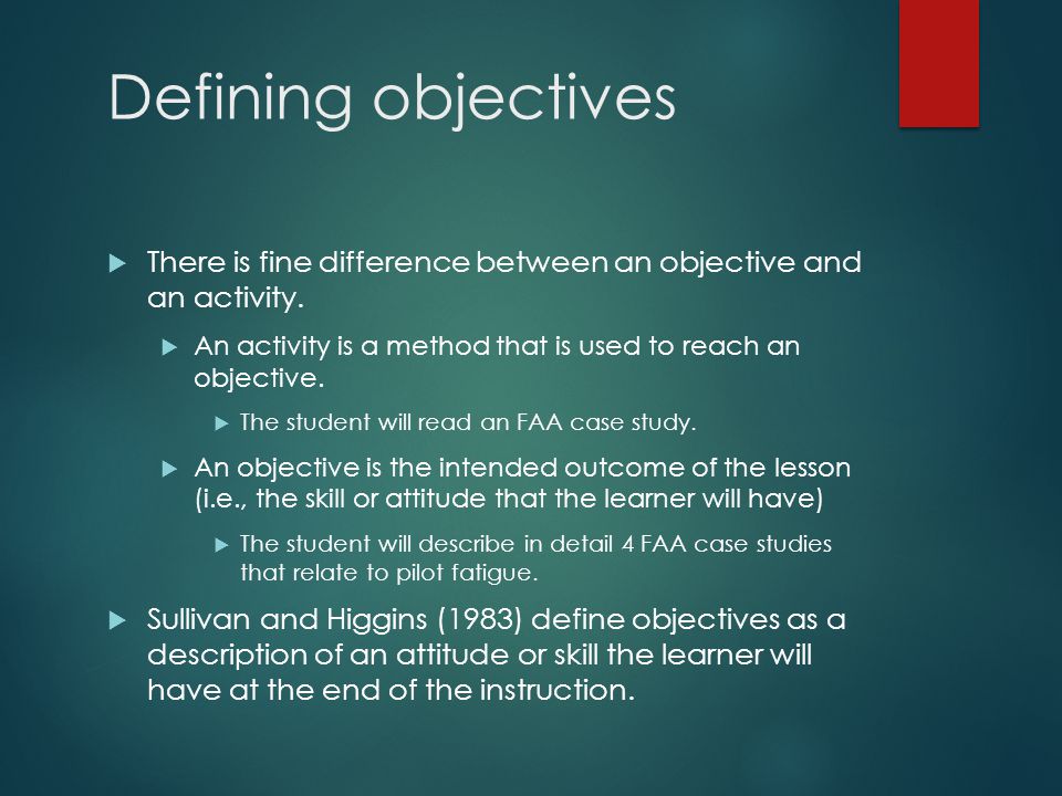 Objectives WRITING WORTHWHILE OBJECTIVES FOR YOUR CLASS. - ppt download