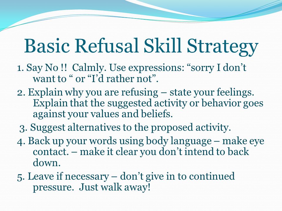 4. Refusal Skills a.