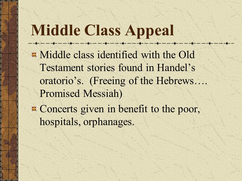 Middle Class Appeal England had just lived through the Commonwealth period when restrictions on society and on the middle class were perceived as unbearable.