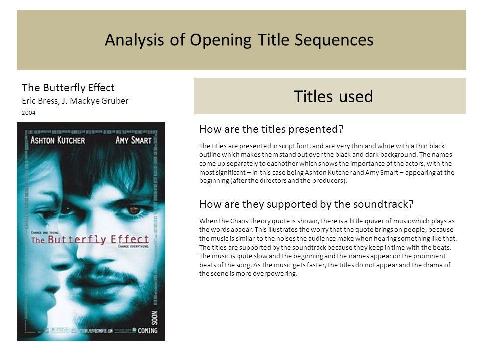 Analysis of Opening Title Sequences The Butterfly Effect Eric Bress, J.