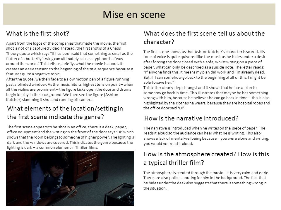Mise en scene What is the first shot.