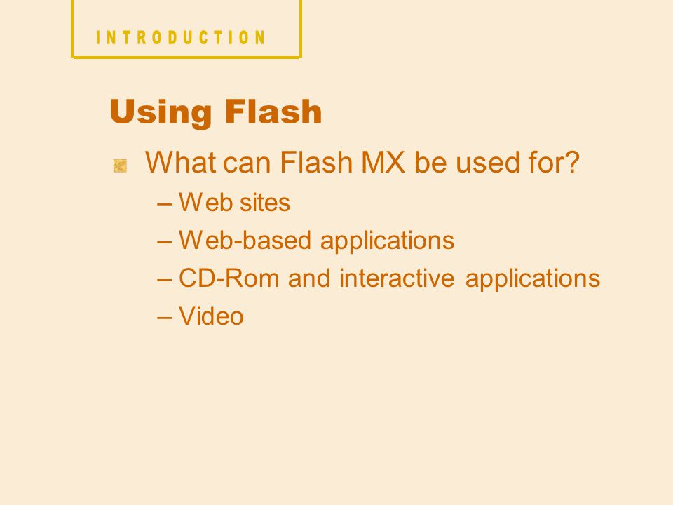 What can Flash MX be used for.