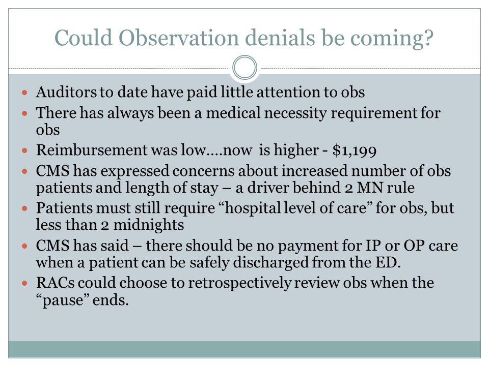 Could Observation denials be coming.