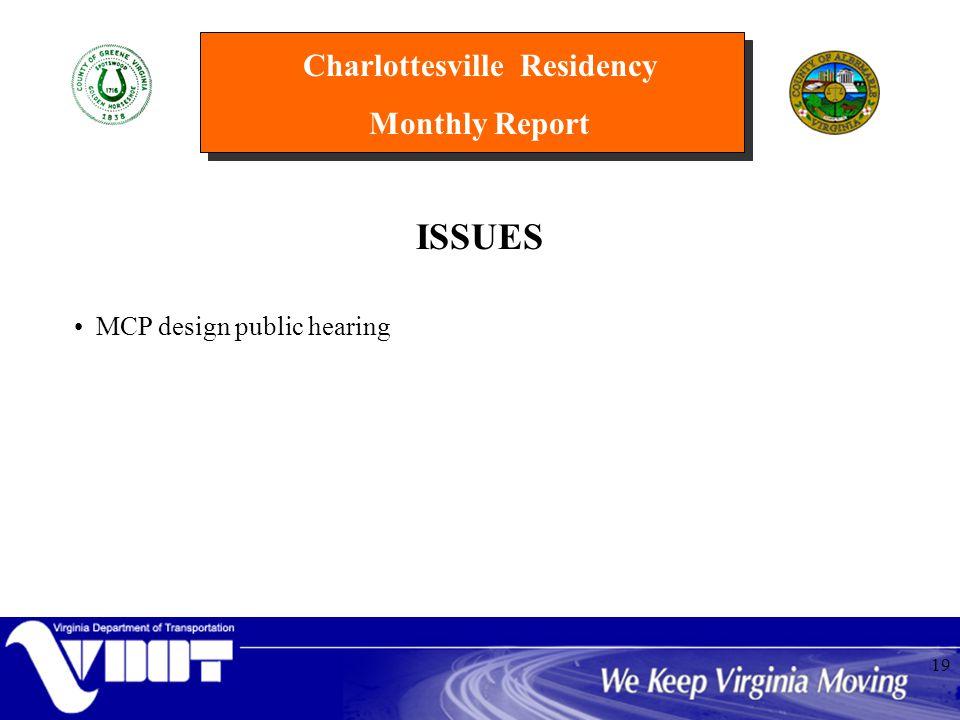 Charlottesville Residency Monthly Report 19 ISSUES MCP design public hearing