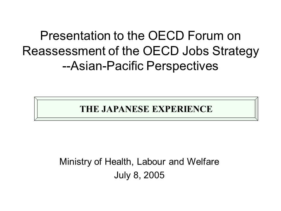 Presentation To The Oecd Forum On Reassessment Of The Oecd - 