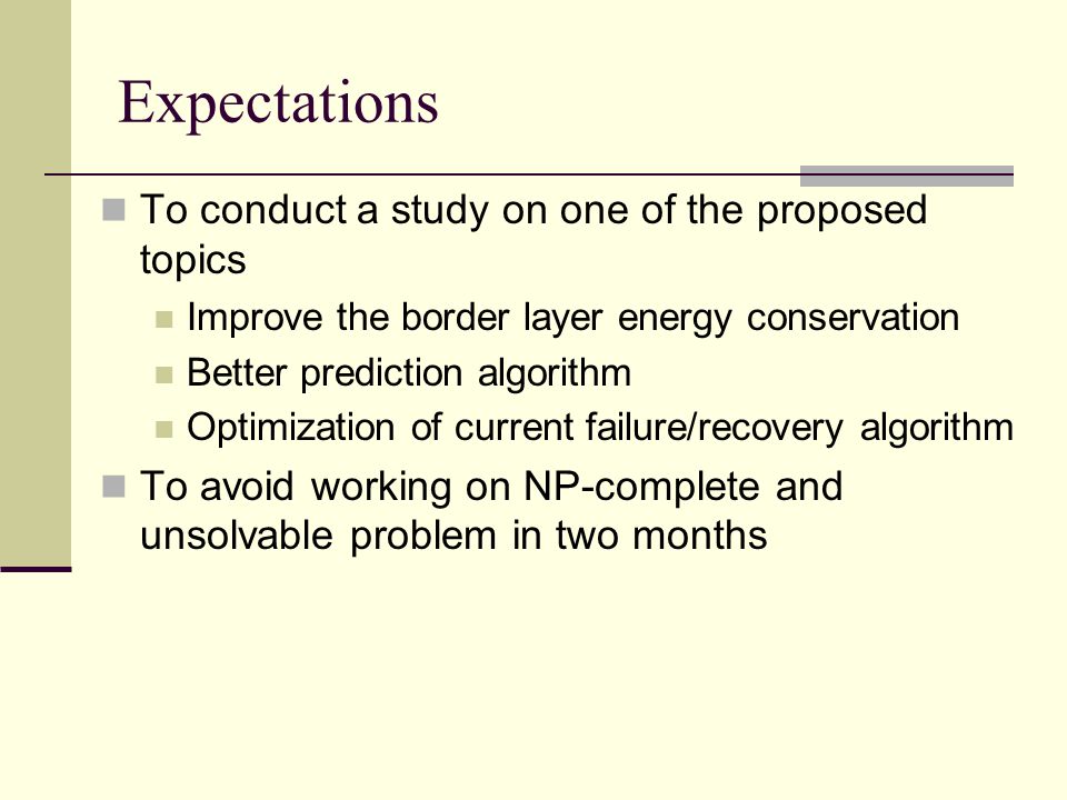 Approach Overview Border layer energy conservation Issue: Only border nodes are awake Our approach to solve the problem Prediction Algorithm What is Prediction Algorithm.