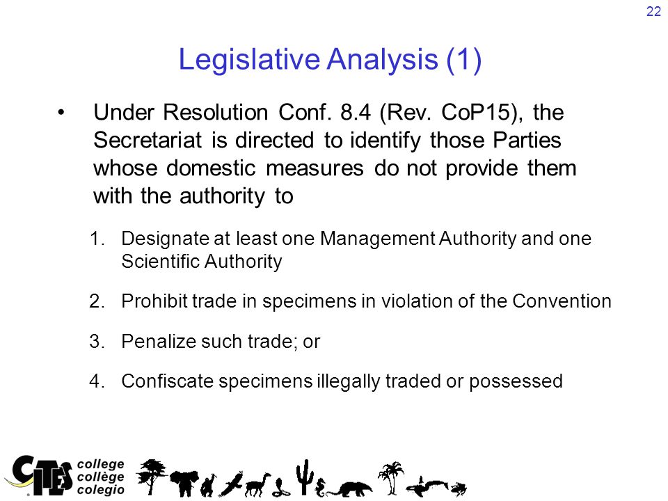 22 Legislative Analysis (1) Under Resolution Conf.