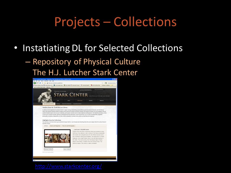 Projects – Collections Instatiating DL for Selected Collections – Repository of Physical Culture The H.J.