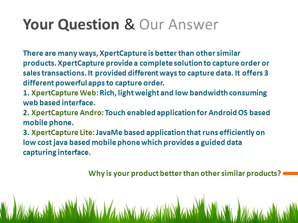 Your Question & Our Answer Why is your product better than other similar products.