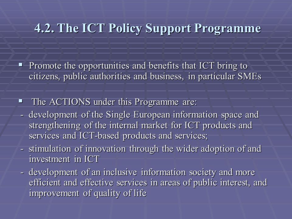 4.2. The ICT Policy Support Programme 4.2.