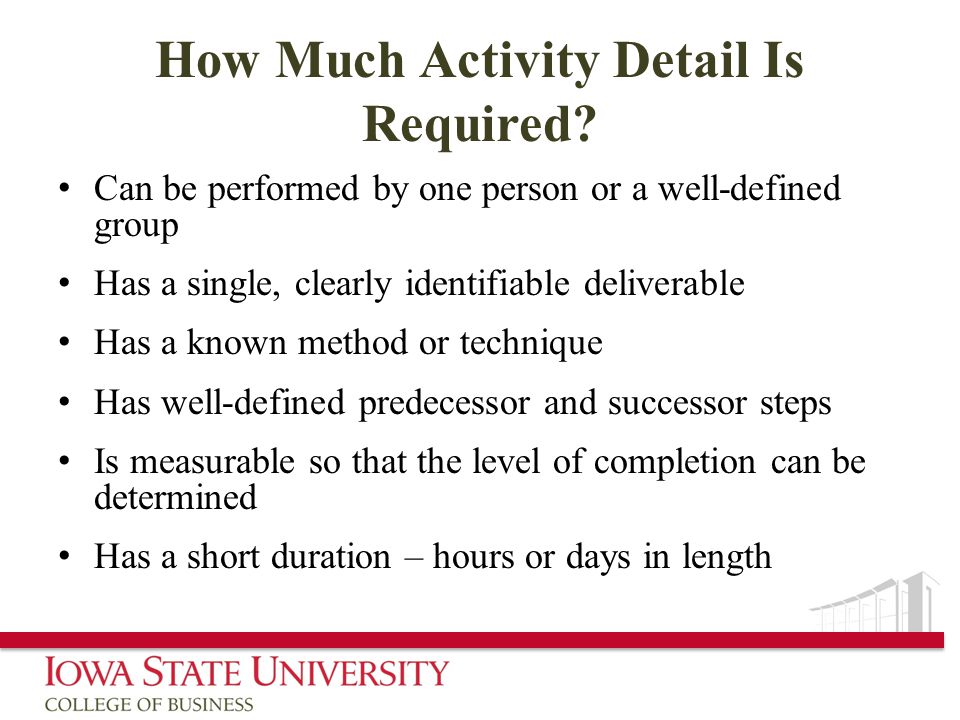 How Much Activity Detail Is Required.