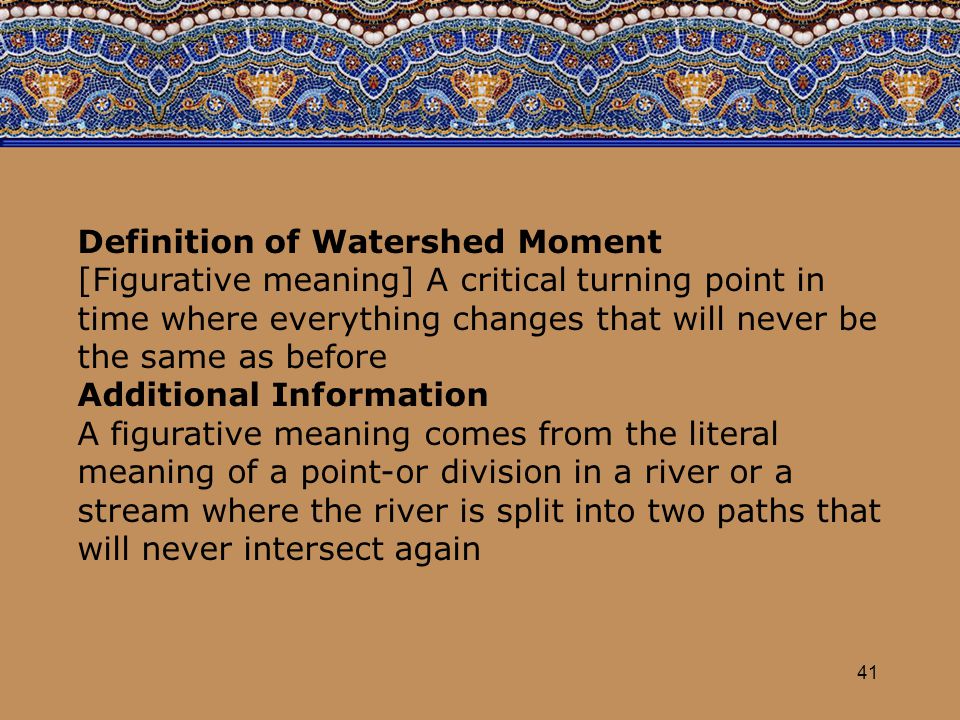 Meaning watershed moment Watershed moment