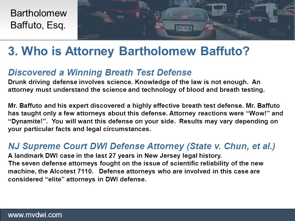 3. Who is Attorney Bartholomew Baffuto.