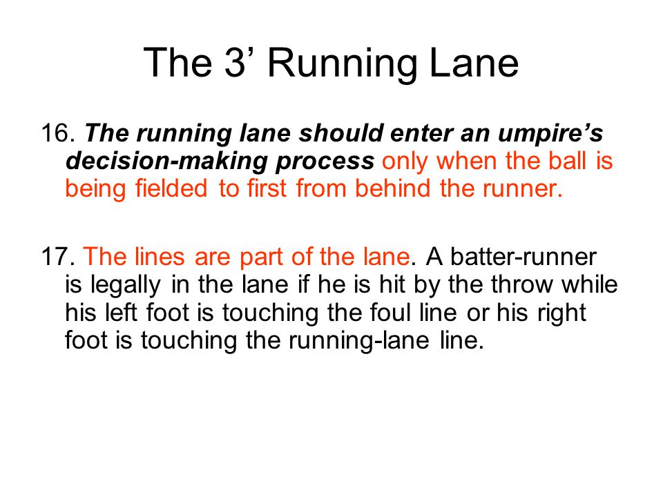 The 3’ Running Lane 16.