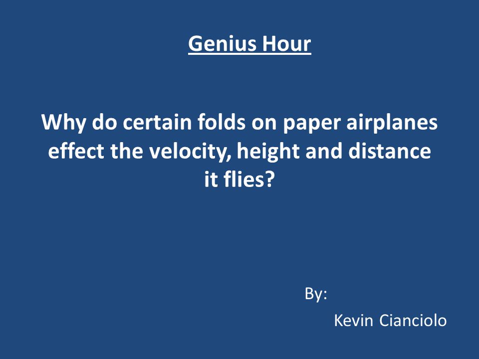 Why do certain folds on paper airplanes effect the velocity, height and distance it flies.