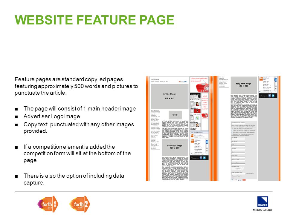 Feature pages are standard copy led pages featuring approximately 500 words and pictures to punctuate the article.