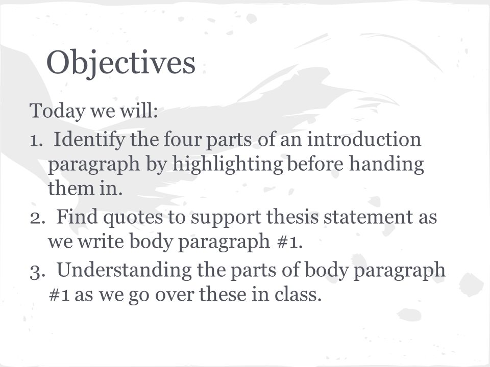 Objectives Today we will: 1.