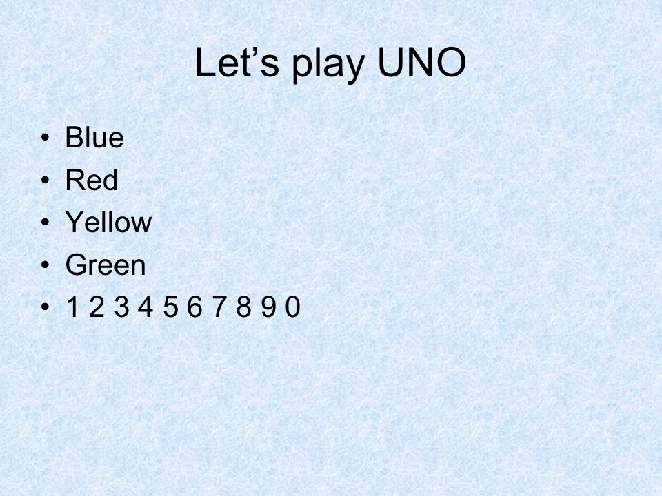 Let’s play UNO Blue Red Yellow Green