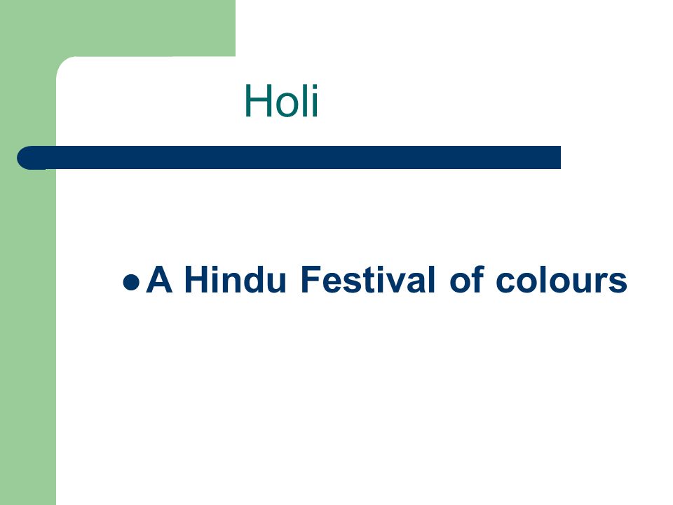 Holi A Hindu Festival of colours
