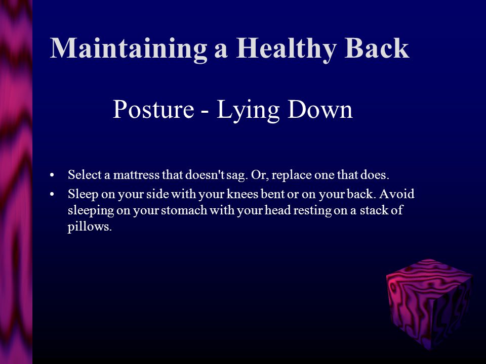 Maintaining a Healthy Back Posture - Sitting Sitting is actually harder on your back than standing.