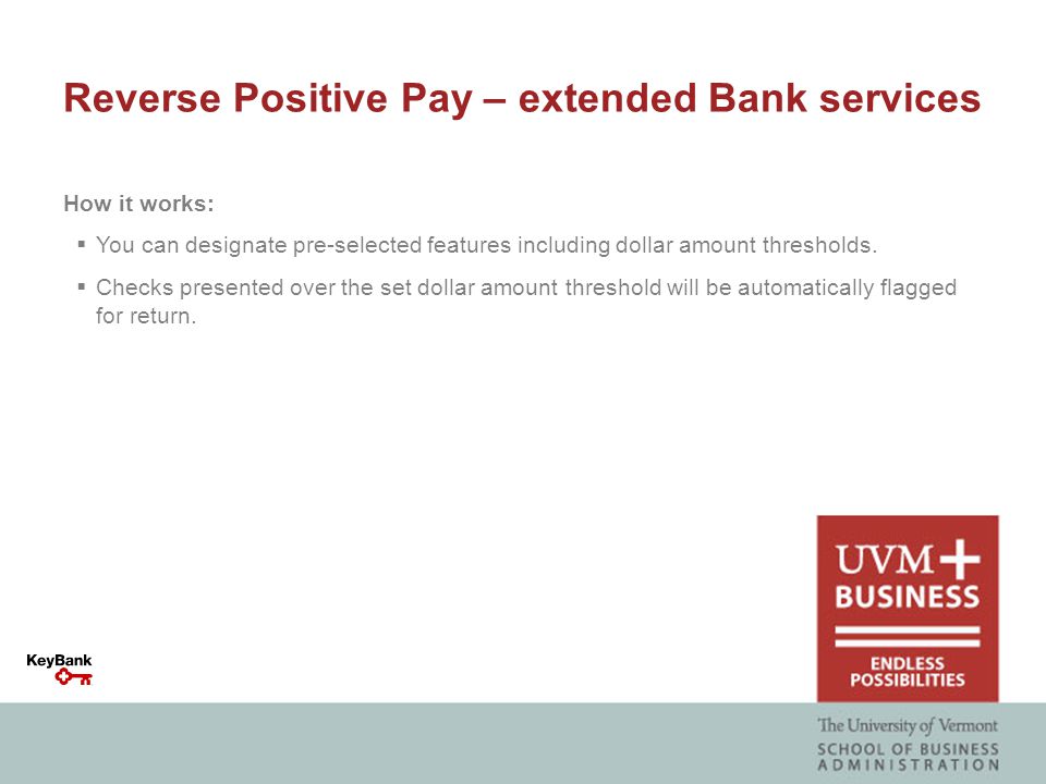 Positive Pay: What It Is, How It Works, vs. Reverse Positive Pay