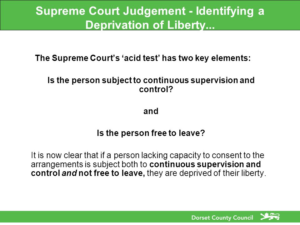 Supreme Court Judgement - Identifying a Deprivation of Liberty...