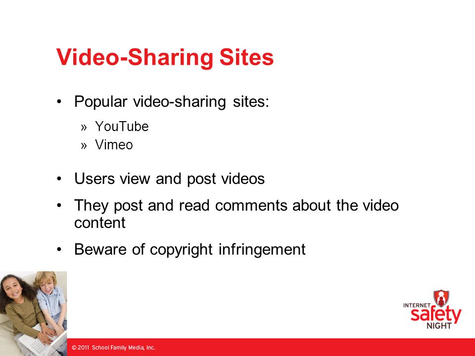 Video-Sharing Sites Popular video-sharing sites: »YouTube »Vimeo Users view and post videos They post and read comments about the video content Beware of copyright infringement