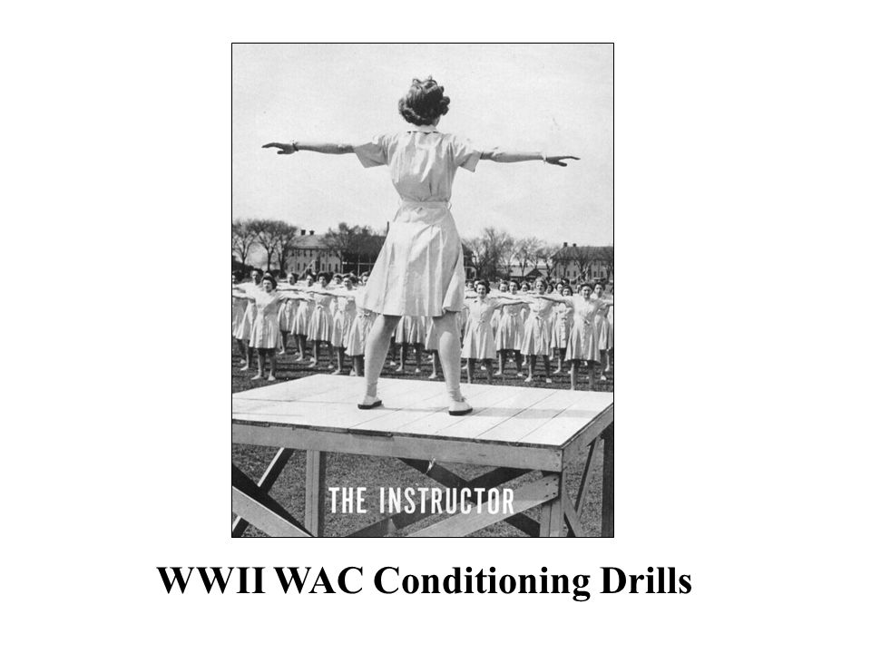 WWII WAC Conditioning Drills