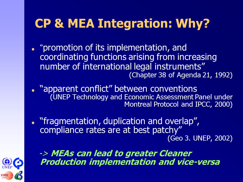 CP & MEA Integration: Why.