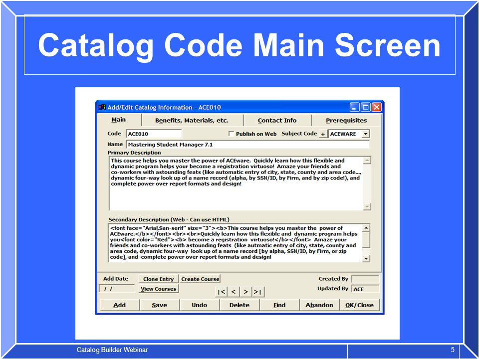 Catalog Builder Webinar 5 Catalog Code Main Screen