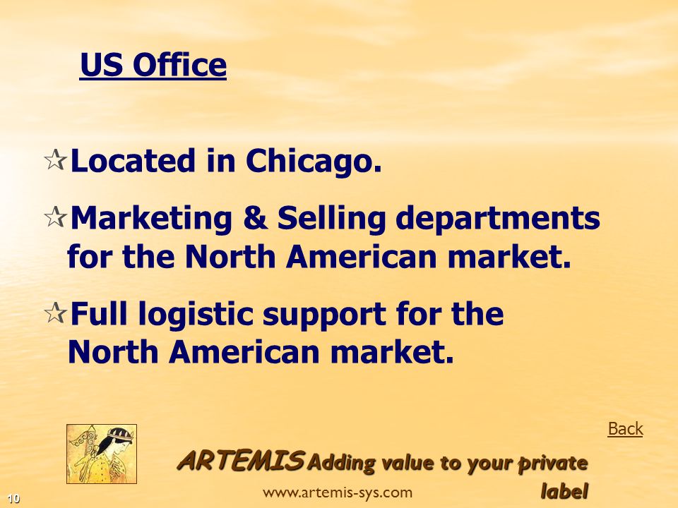 ARTEMIS Adding value to your private label   9 Israel Office Back  The company’s head office located in Israel.