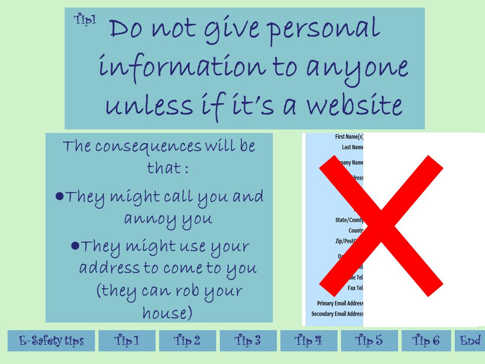 E-Safety Tips By Nada Ali Tip 3Tip 4Tip 2Tip 1E-Safety tipsTip 5 Are you being safe on the internet.